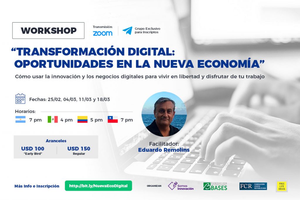 25/02 Workshop: “Transformación Digital: Oportunidades en la Nueva Economía”