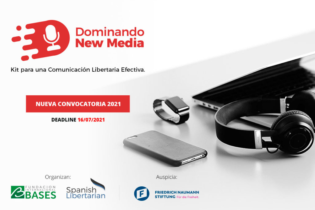 Nueva Convocatoria 2021: «Dominando la New Media» | Deadline: 16/07/2021