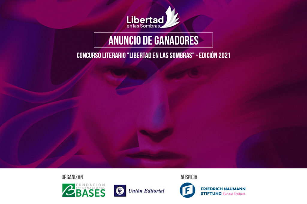 09/11 Anuncio de Ganadores – Concurso Literario «Libertad en las Sombras» – Edición 2021