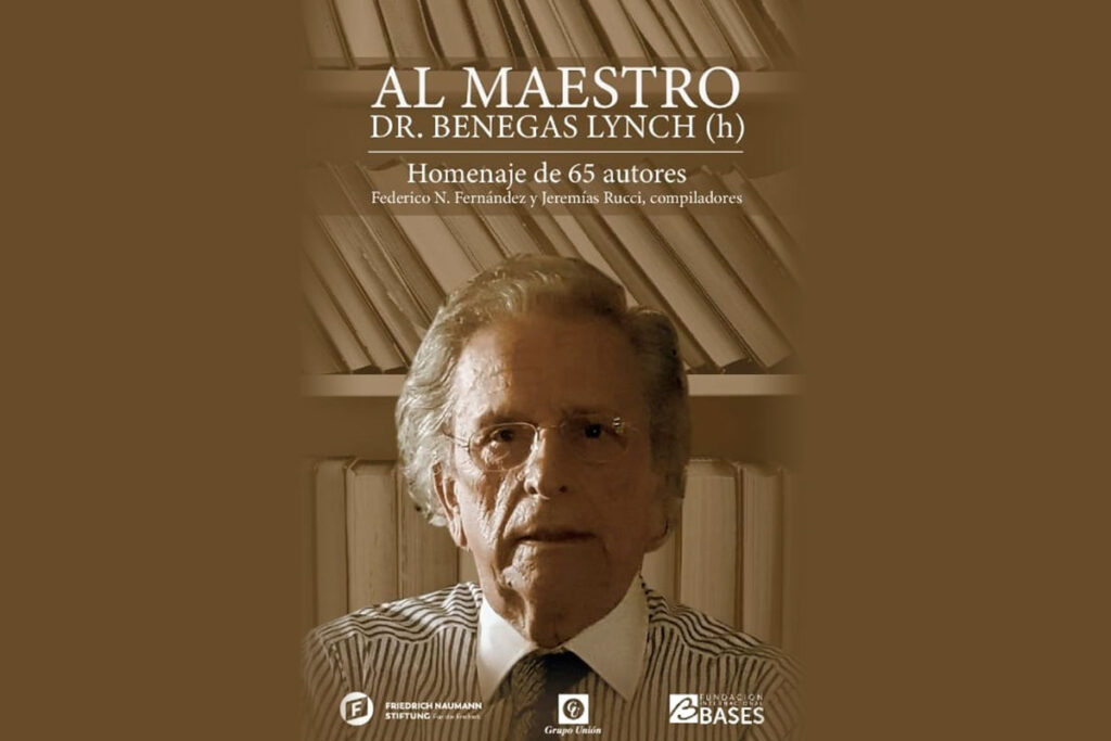 Fundación Internacional Bases Publica Homenaje al Dr. Alberto Benegas Lynch (h)