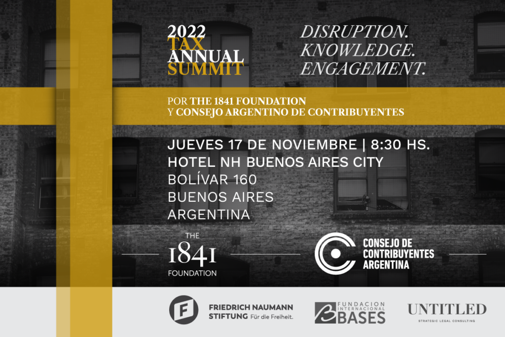 17/11 «2022 Tax Annual Summit. Disruption. Knowledge. Engagement»